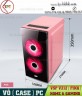 Case máy tính bàn PC Home & Gaming VSP V212 ( Pink - Màu Hồng ) | Gaming Case VSP V212 Pink