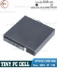 Máy tính Mini ( Tiny PC ) Dell Optiplex 3050 Micro / Core I3 6100 / Ram 16GB / SSD 128GB ( HDMI / DP / VGA )