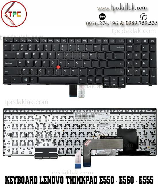 Bàn phím Laptop Lenovo ThinkPad E550, E555, E550C, E560, E565 | Keyboard Lenovo Thinkpad E550