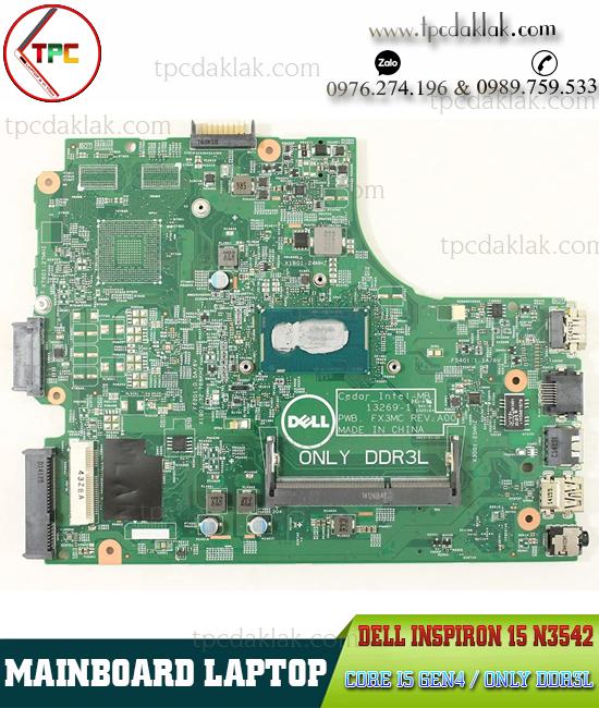 Mainboard Laptop Dell Inspiron 15 N3542 [ Intel Core I5 4200U,  0XDMH INS 3542, Onboard , DDR3L ]