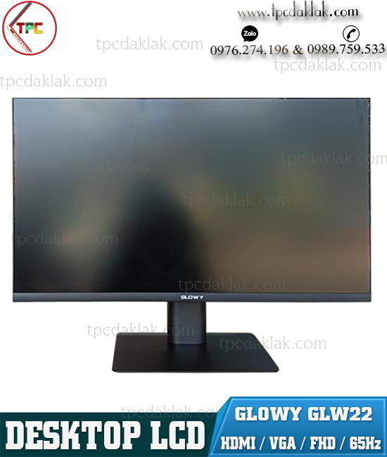Màn hình máy tính 22" LCD Desktop Glowy 22 inch GLW22 ( 65HZ/ FULL HD/ IPS/ HDMI/ VGA ) 