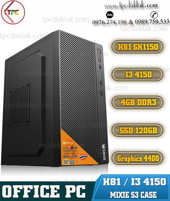 Máy tính bàn | Mainboard H81/ Core I3 4150 / Ram 4GB PC3 / SSD 120GB / Nguồn 750W VSP / Case Mixie S3