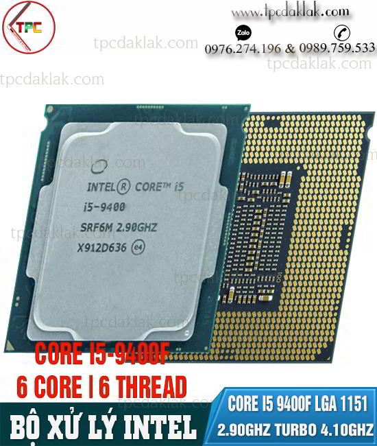 Bộ xử lý ( CPU ) Intel® Core® I5-9400F 9M Cache, 2.90GHz 6 Cores 6 Threads, Socket FCLGA1151 V2