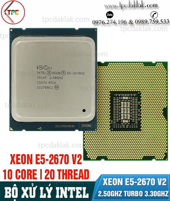 Bộ xử lý ( CPU ) Intel® Xeon® E5-2696 v2 30M Cache, 2.50GHz 12 Cores 24 Threads, Socket FCLGA2011