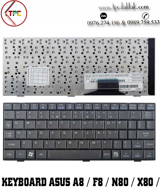 Bàn phím Laptop Asus A8 A8A, F8 F8M, N80 N80V,  N81 N81V,  N8V,  PRO80, W3 W3000,  X80 X81  Z63 Z99 