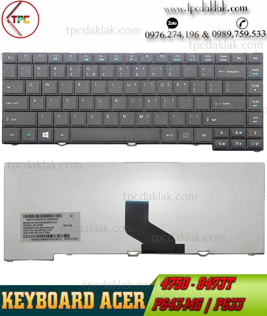Bàn Phím Laptop Acer Travelmate 4750, 4750G, P643-V, 8473, 8473T, 8473TG, TIMELINEX 8473TG