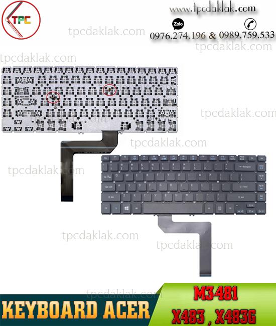 Bàn phím Laptop Acer Aspire Z409, M5-481, M5-481T, M3-481,M3-481TG, TravelMate X483 X483G