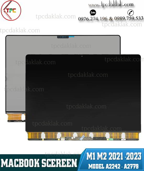 Thay màn hình Macbook A2442 / A2779 / A2485 for Macbook M1 M2 2021 - 2023 14" EMC 3651 EMC 3650 tại Dak Lak