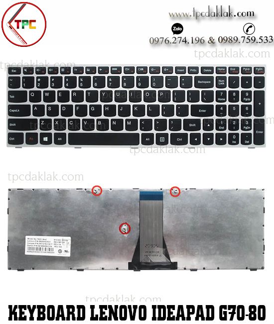 Bàn phím Laptop Lenovo Ideapad G50-30, 500-15ACZ, FLEX2 15, Y50C, 300-15ISK, V4000 ( Frame Sliver )