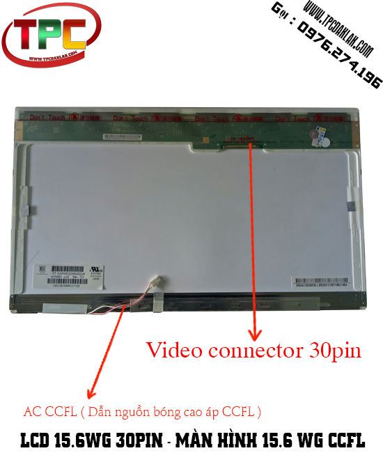 Màn hình Laptop 15.6 WG 30 PIN CCFL N156B3-L02 | LCD LAPTOP 15.6 CAO ÁP N156B3-L02 30PIN