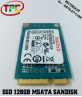 SSD MSATA 128GB SANDISK ISSD I100-128G VER 11.56.00 | SSD MSATA 128GB DÙNG CHO LAPTOP 