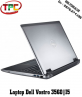 Laptop cũ Dell Vostro 3560 I5 3320M, 4GB, 250GB, Intel HD Graphics 4000, 15.6 inch