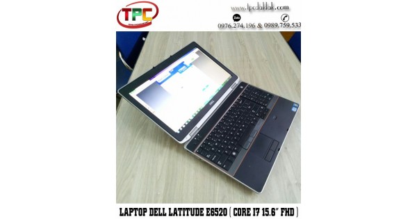 Laptop Dell Latitude E6520 / Intel Core I7 2640M/ Ram 8GB PC3 / HDD 500GB/  Nvidia NVS 4200M / Màn hình  INCH HD+ 1600x900px