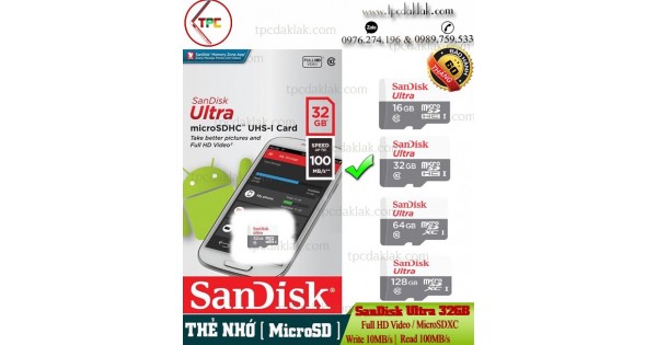 Thẻ Nhớ - MicroSD SanDisk Ultra 32GB Class 10 ( Write 10MB/s | Read 100MB/s ) - Thẻ nhớ Camera | Mua thẻ nhớ MicroSD tại Buôn Ma Thuột, Dak Lak