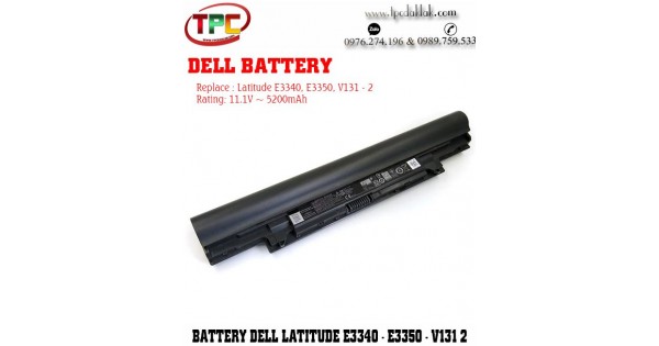 Pin Laptop Dell Latitude E3340, E3350, L3340, L3350, V131-2 (YFDF9 JR6XC  5MTD8 YFOF9 HGJW8 VDYR8 7WV3V H4PJP )